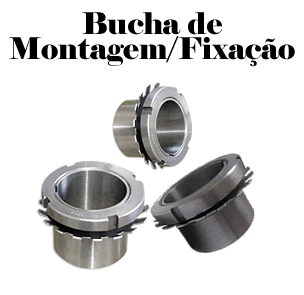 Bucha de Montagem / Fixação - H, HE, HA, HS Buchas de Rolamentos | Sinal Rolamentos